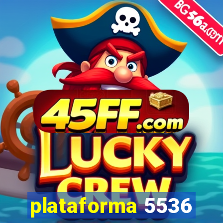 plataforma 5536